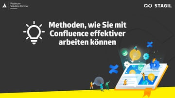 Methoden, wie Sie mit Confluence effektiver arbeiten können